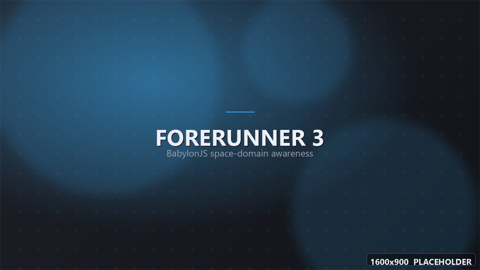Forerunner 3 — BabylonJS 3D visualization of space-domain awareness data (placeholder).